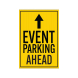Event Parking Ahead Corflute Sign (Reflective)