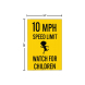 10 MPH Speed Limit, Watch For Children Corflute Sign (Non Reflective)