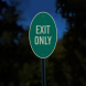 Oval Exit Only Parking Aluminum Sign (HIP Reflective)