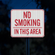 No Smoking In This Area Aluminum Sign (EGR Reflective)