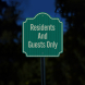 Residents & Guests Only Aluminum Sign (HIP Reflective)