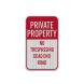 Private Property Dead End Road Aluminum Sign (HIP Reflective)