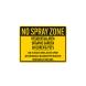 No Spray Zone Residential Area Decal (Non Reflective)