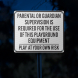 Playground Rules Supervision Aluminum Sign (Diamond Reflective)