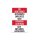 Bilingual Authorized Employees Only Decal (Non Reflective)