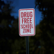 Drug Free School Zone Aluminum Sign (HIP Reflective)