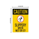 Slippery When Wet Or Icy Corflute Sign (Non Reflective)