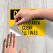 Keep This Area Clear At All Times Decal (Non Reflective)