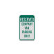 Reserved Company Van Parking Only Aluminum Sign (EGR Reflective)