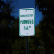 Reserved Construction Parking Only Aluminum Sign (Diamond Reflective)