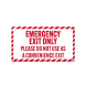 Emergency Exit Only Decal (Non Reflective)