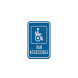 Van Accessible Parking Aluminum Sign (HIP Reflective)