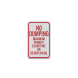No Dumping Maximum Penalty $1000 Fine Aluminum Sign (EGR Reflective)