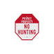 No Hunting Private Property Aluminum Sign (Diamond Reflective)