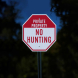 No Hunting Private Property Aluminum Sign (Diamond Reflective)