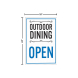 Outdoor Dining Open Corflute Sign (Reflective)