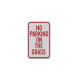 Reserved, No Parking On The Grass Aluminum Sign (HIP Reflective)