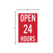 Open 24 Hours Corflute Sign (Non Reflective)