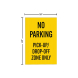 No Parking Pick Up Drop Off Corflute Sign (Non Reflective)