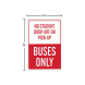 No Student Drop Off Pick Up Corflute Sign (Non Reflective)