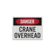 OSHA Danger Crane Overhead Decal (EGR Reflective)