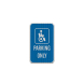 International Symbol Of Accessibility Aluminum Sign (HIP Reflective)