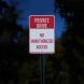 Private Drive No Unauthorized Access Aluminum Sign (Diamond Reflective)