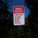 Private Property Stay Out Aluminum Sign (EGR Reflective)