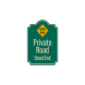 Private Road Dome Shaped Aluminum Sign (HIP Reflective)