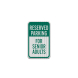 Reserved Parking For Senior Adults Decal (EGR Reflective)