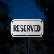 Reserved Black Aluminum Sign (Diamond Reflective)