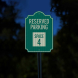 Reserved Parking Space Aluminum Sign (HIP Reflective)