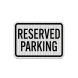 Parking Black Aluminum Sign (EGR Reflective)