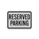 Parking Black Aluminum Sign (HIP Reflective)