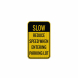 Reduce Speed When Entering Parking Aluminum Sign (EGR Reflective)
