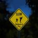 Slow Down Children At Play Diamond Aluminum Sign (HIP Reflective)