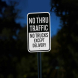 No Thru Traffic No Trucks Aluminum Sign (Diamond Reflective)