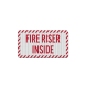 Fire Riser Inside Aluminum Sign (EGR Reflective)