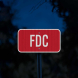 FDC Fire Department Connection Aluminum Sign (HIP Reflective)