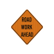 Road Work Ahead Aluminum Sign (EGR Reflective)
