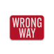 MUTCD Compliant Wrong Way Aluminum Sign (EGR Reflective)