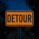 MUTCD Compliant Detour Aluminum Sign (HIP Reflective)