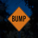 Warning Bump Aluminum Sign (EGR Reflective)