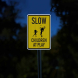 Slow, Children At Play Aluminum Sign (HIP Reflective)