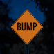 Warning Bump Aluminum Sign (HIP Reflective)