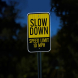 Slow Down 10 MPH Aluminum Sign (EGR Reflective)