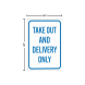 Take Out Delivery Corflute Sign (Non Reflective)