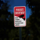 Private Driveway Under Surveillance Aluminum Sign (HIP Reflective)
