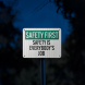 OSHA Safety First Aluminum Sign (EGR Reflective)