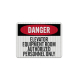 OSHA Danger Elevator Equipment Room Aluminum Sign (EGR Reflective)